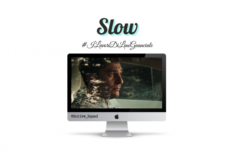 slow cortometraggio