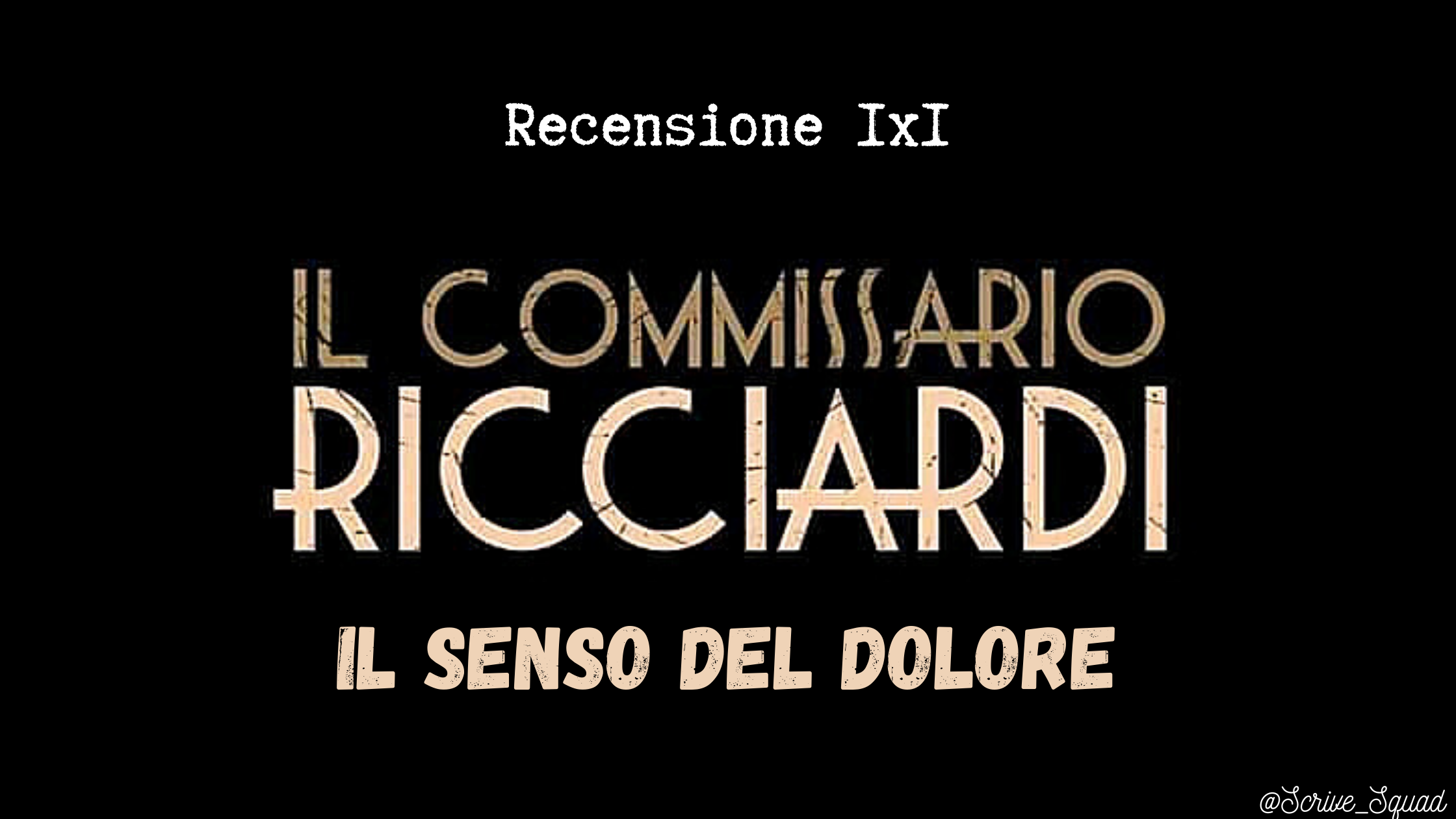 Recensione 1x1 Il commissario Ricciardi